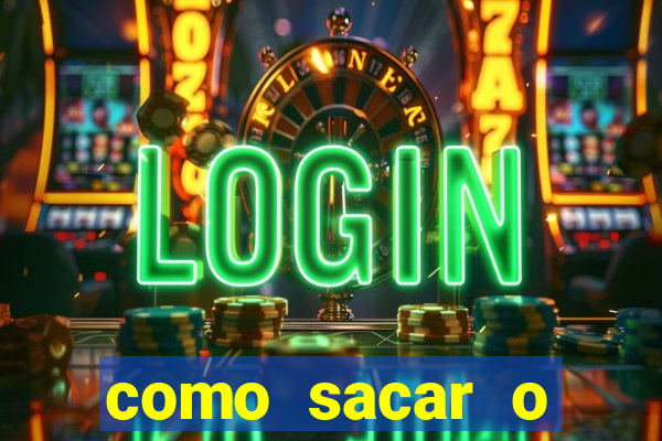 como sacar o dinheiro do jogo fortune tiger no celular